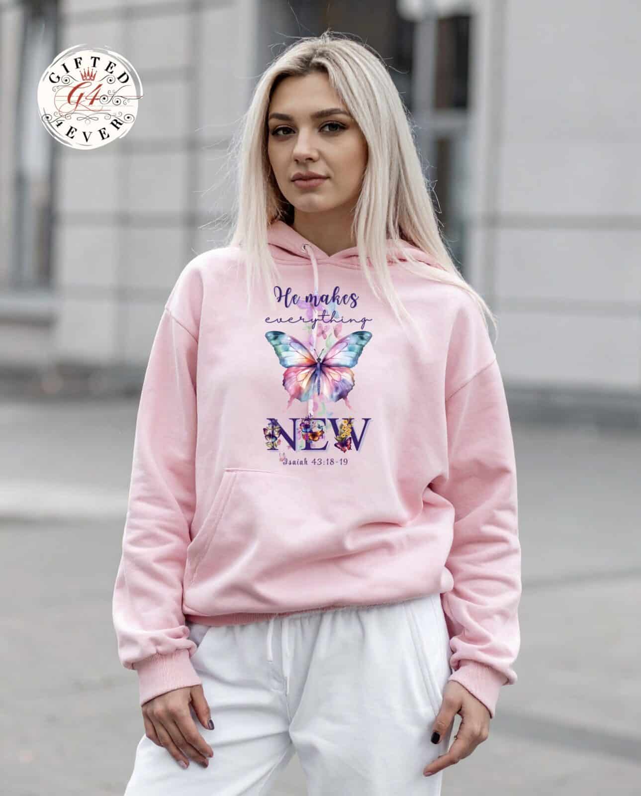 HE MAKES EVERYTHING NEW - HOODIE